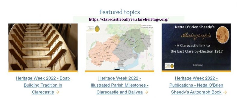 2022 Heritage Week - the Group launched a series of videos on boat building, on Parish Milestones and a video on the story of the Netta O'Brien-Sheedy Autograph book. It also mounted a photographic display of images connected with the Quay and River Fergus heritage. | CBHWG Archives