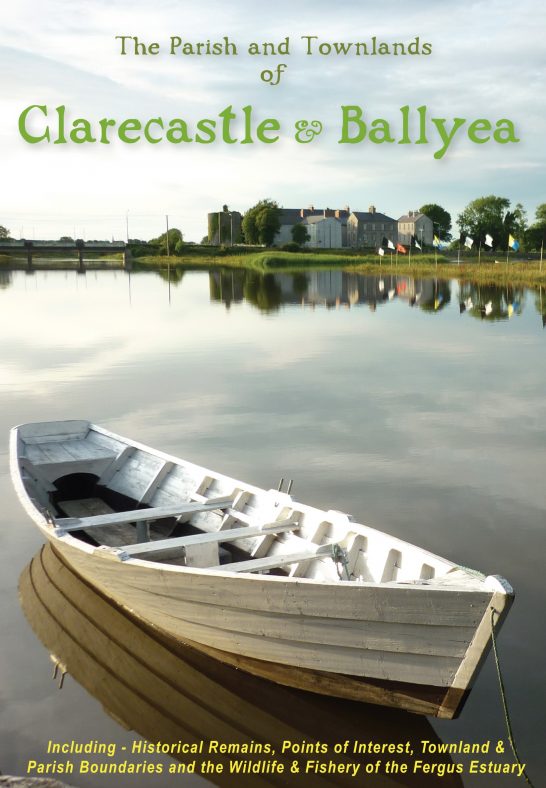 2013 The Parish and Townlands of Clarecastle and Ballyea Map. A large-scale map of the 49 townlands in the Parish was published by the group in 2013, which included items of historical interest for each townland shown. The reverse of the map captured the old names that the net salmon fishermen had on points of the river Fergus. These were in danger of being lost to memory following the buyout of the salmon licences in 2003. | CBHWG Archives